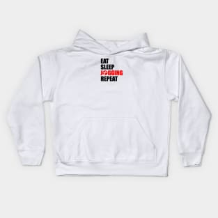 eat sleep jogging repeat Kids Hoodie